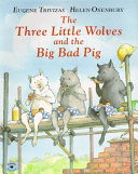 The_three_little_wolves_and_the_big_bad_pig